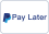 PayPal Pay Later